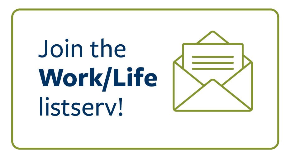 Join the Work/Life listserv