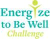 Energize to Be Well Challenge 